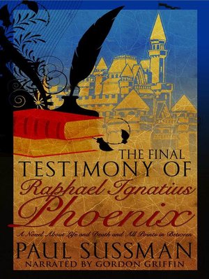 cover image of The Final Testimony of Raphael Ignatius Phoenix